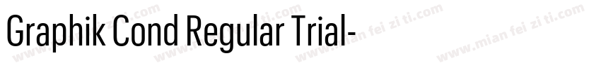 Graphik Cond Regular Trial字体转换